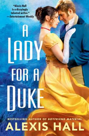 A Lady for a Duke de Alexis Hall