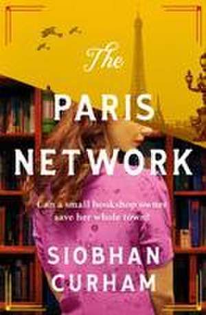 The Paris Network de Siobhan Curham