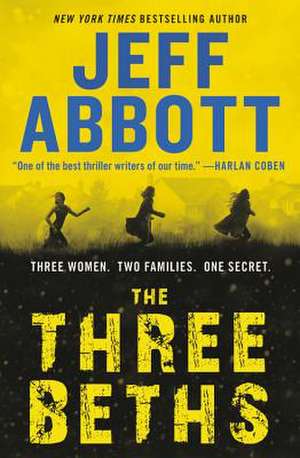 The Three Beths de Jeff Abbott