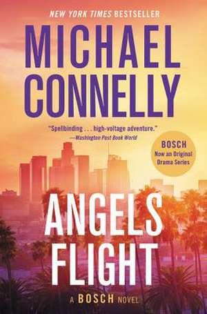 Angels Flight de Michael Connelly