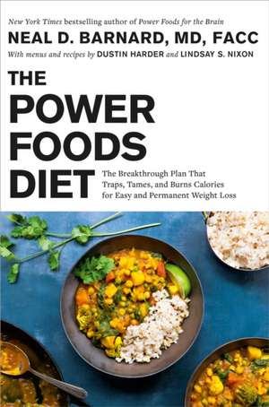 The Power Foods Diet de Neal Barnard