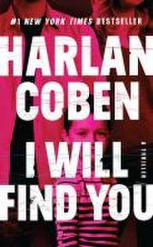 I Will Find You de Harlan Coben