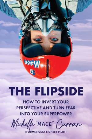 The Flipside de Michelle Mace Curran