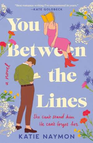 You Between the Lines de Katie Naymon