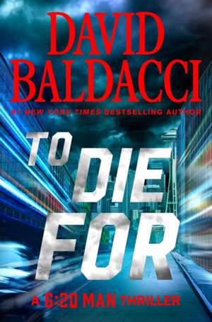 To Die For de David Baldacci