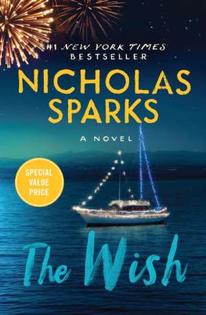 The Wish de Nicholas Sparks