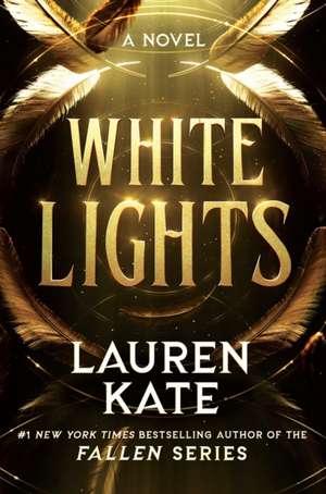 White Lights de Lauren Kate