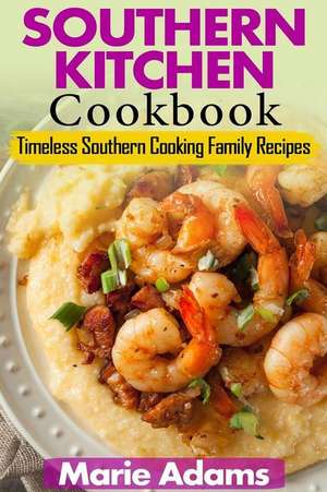 Southern Kitchen Cookbook de Marie Adams