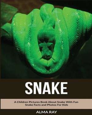 Snake de Alma Ray