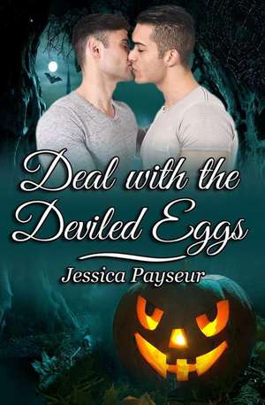 Deal with the Deviled Eggs de Jessica Payseur