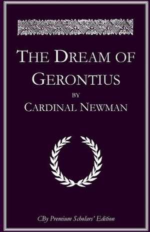 The Dream of Gerontius de John Henry Newman