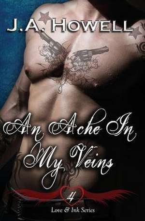 Love & Ink de J. a. Howell