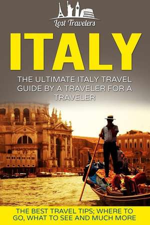 Italy de Lost Travelers