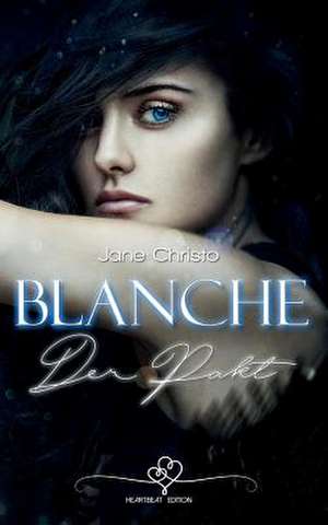 Blanche - Der Pakt de Jane Christo