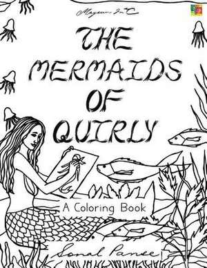 The Mermaids of Quirly de Sonal Panse