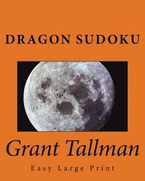 Dragon Sudoku de Grant Tallman