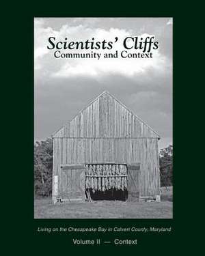 Scientists' Cliffs de Committee, Cliffs History