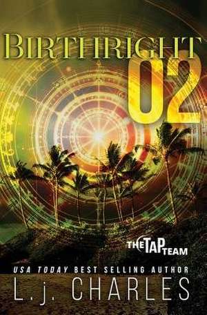 Birthright 02 de L. J. Charles