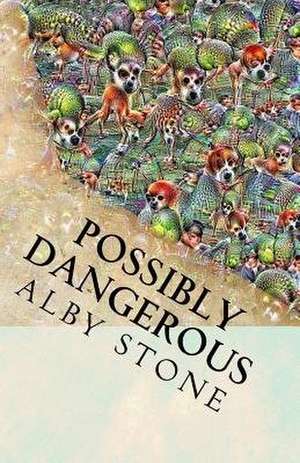 Possibly Dangerous de Alby Stone