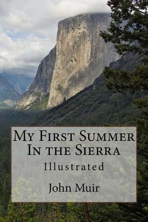 My First Summer in the Sierra de John Muir