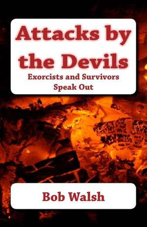 Attacks by the Devils de Bob Walsh