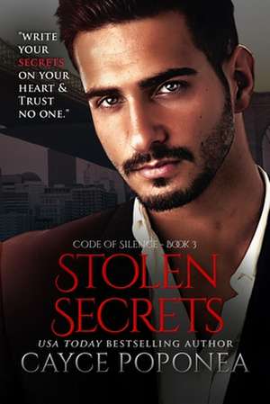 Stolen Secrets de Cayce Poponea