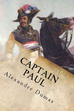 Captain Paul de Alexandre Dumas