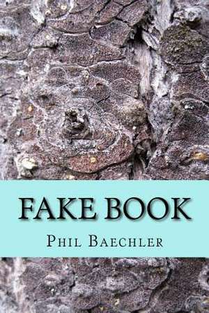 Fake Book de Phil Baechler