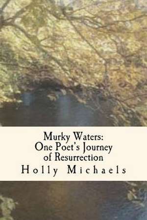 Murky Waters de Holly Michaels