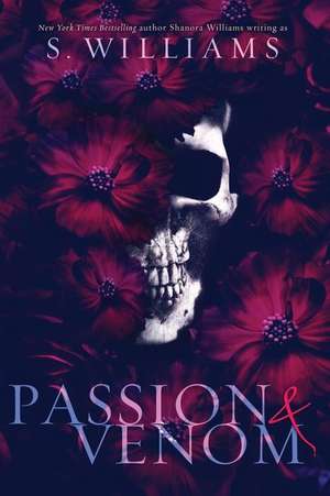 Passion & Venom de Shanora Williams