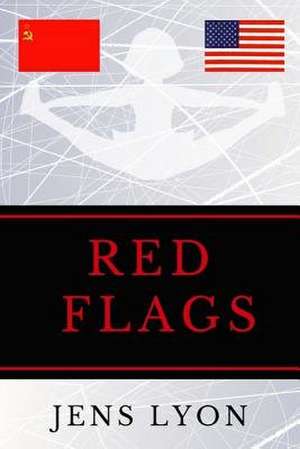 Red Flags de Jens Lyon