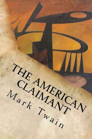 The American Claimant de Mark Twain