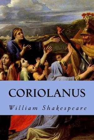 Coriolanus de William Shakespeare