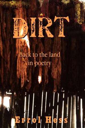 Dirt de Errol Hess