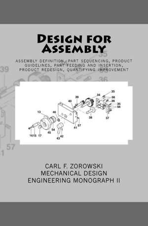 Design for Assembly de Zorowski, Carl F.