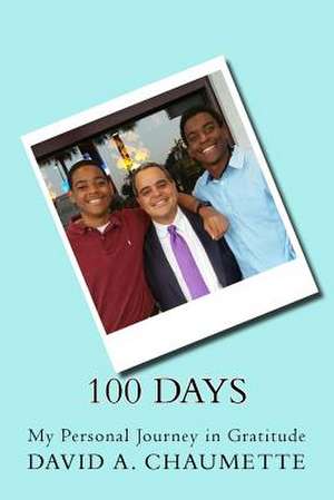 100 Days de Chaumette, David a.