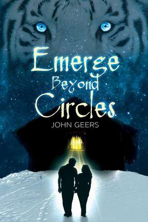 Emerge Beyond Circles de John Geers