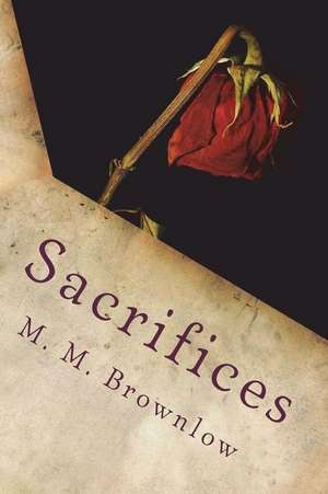 Sacrifices de M. M. Brownlow