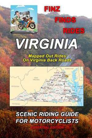 Finz Finds Scenic Rides in Virginia de Steve Finz Finzelber