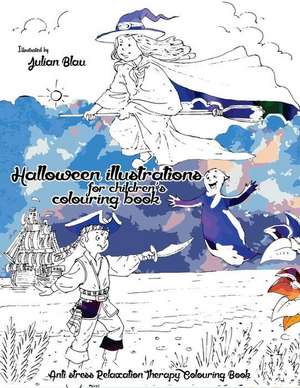 Halloween Illustrations for Children's - Coloring Book de Blau, Julian