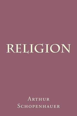 Religion de Arthur Schopenhauer