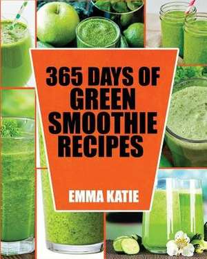 Green Smoothie de Katie, Emma