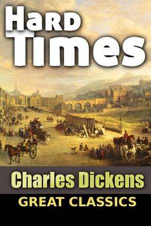 Hard Times de Charles Dickens