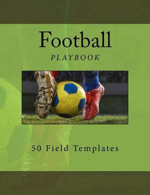 Football Playbook de Richard B. Foster