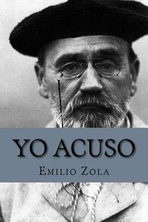 Yo Acuso de Emilio Zola