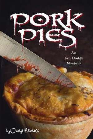 Pork Pies de Judy Nichols