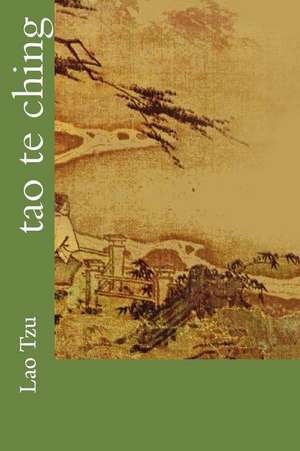 Tao Te Ching de Lao-Tzu