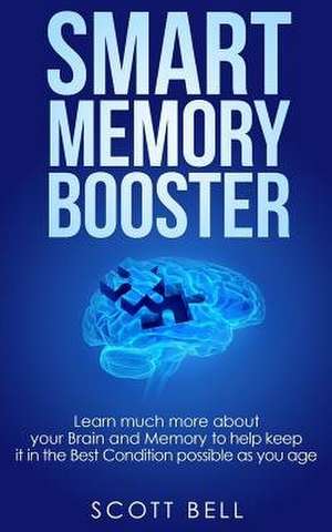 Smart Memory Booster de Scott Bell