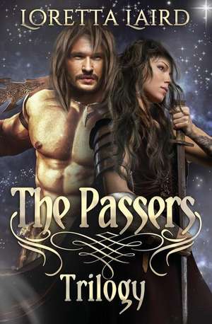 The Passers Trilogy de Loretta Laird