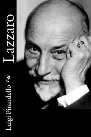 Lazzaro de Luigi Pirandello